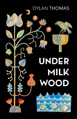 Under Milk Wood - A Play for Voices